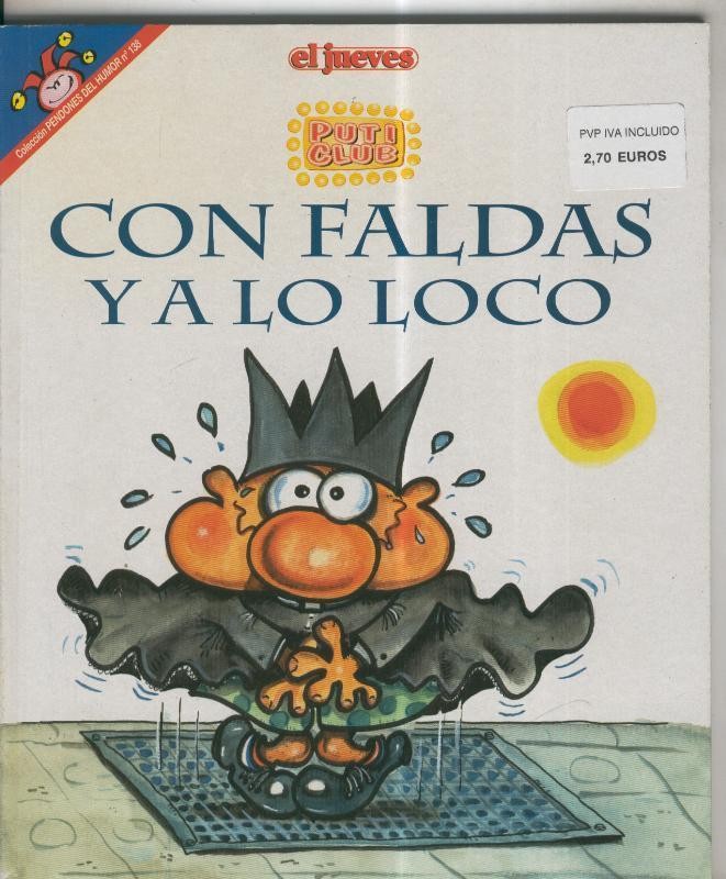 Pendones del Humor numero 138: Puticlub : con faldas y a lo loco