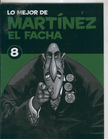 Martinez el Facha numero 08