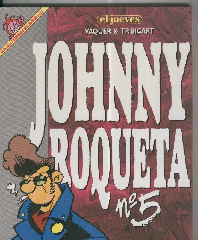 Pendones del Humor numero 037:  Johnny Roqueta  