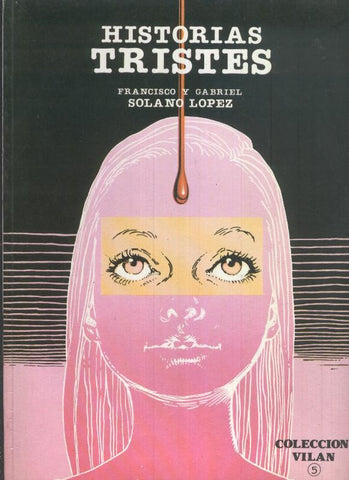 Coleccion Vilan: Historias tristes