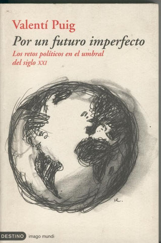 Por un futuro imperfecto