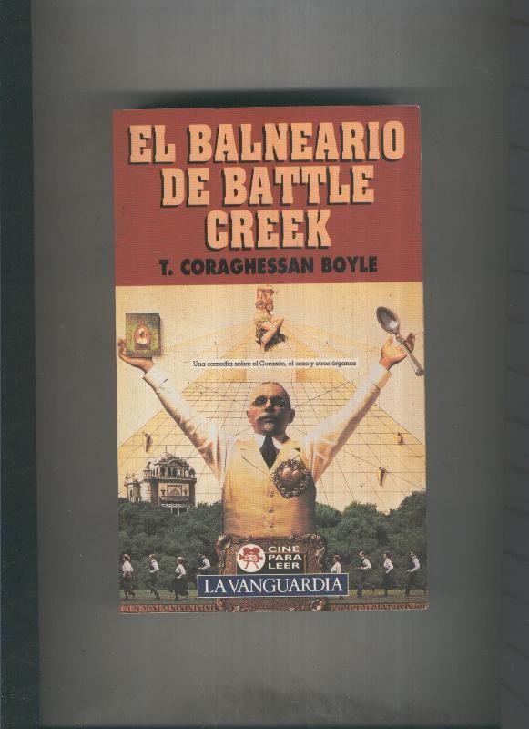 Cine para leer numero 15: El balneario de Battle Creek