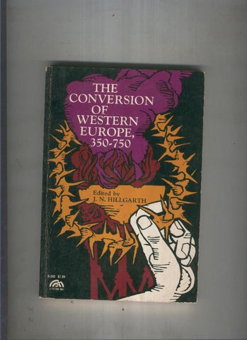 The conversion of western Europe 350-750