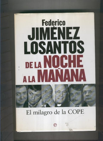 De la noche a la mañana