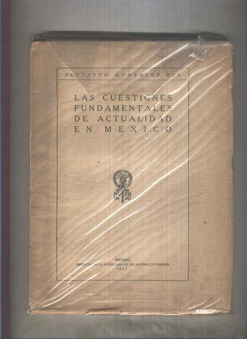 Las cuestiones fundamentales de actualidad en Mexico