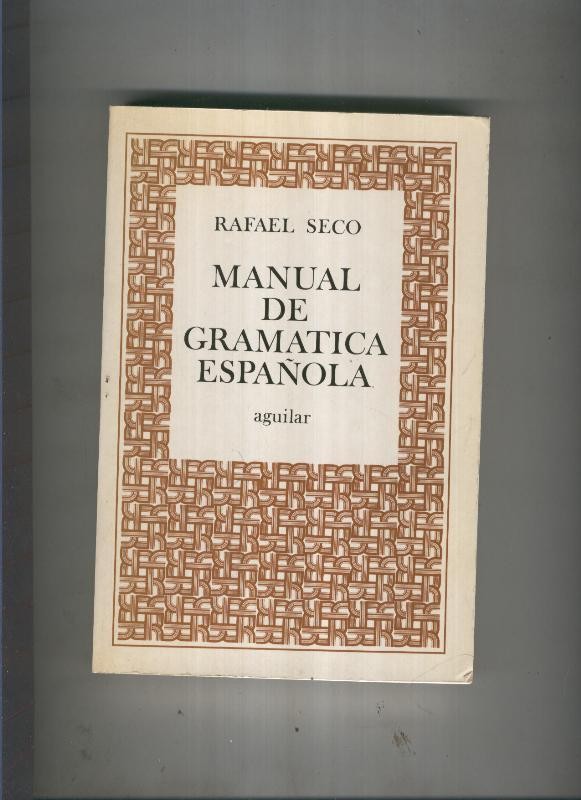 Manual de gramatica española