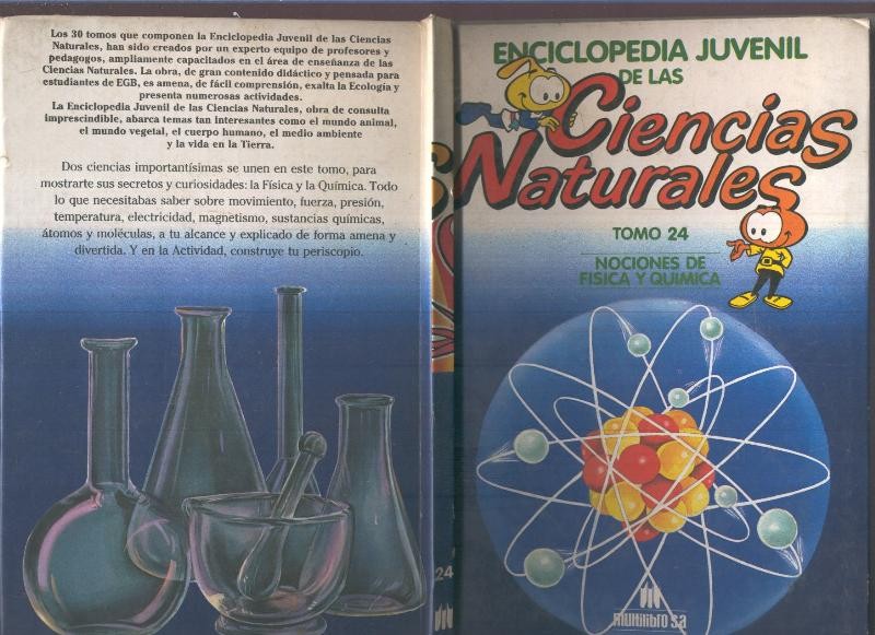 Enciclopedia Juvenil de las Ciencias Naturales numero 24: Nociones de Fisica y Quimica