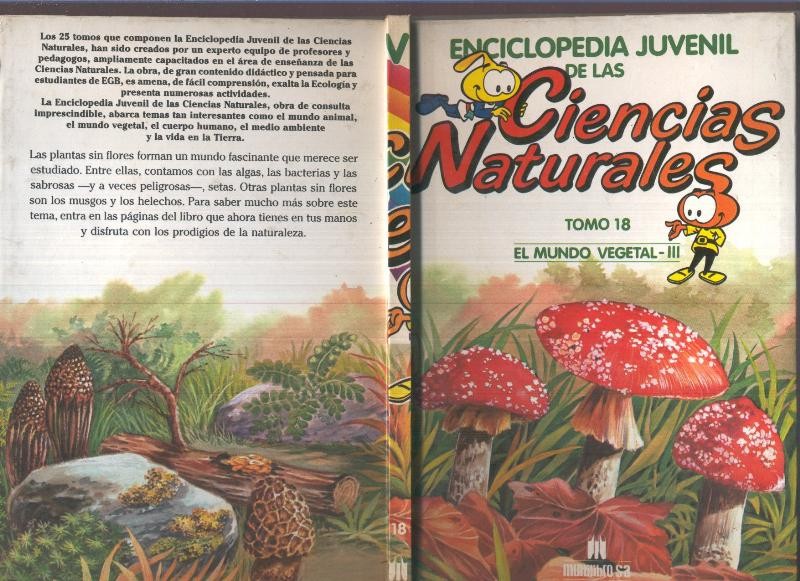 Enciclopedia Juvenil de las Ciencias Naturales numero 18: El mundo vegetal III