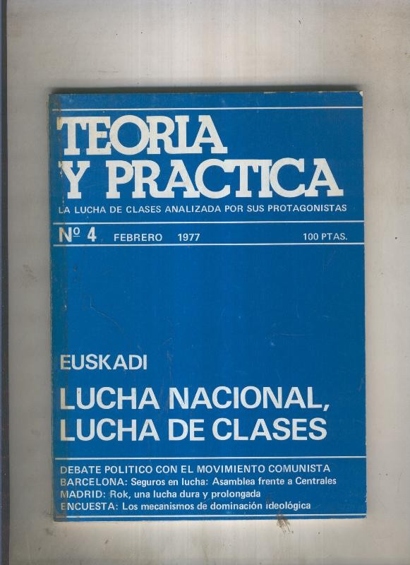 Teoria y practica numero 04: Lucha nacional, lucha de clases