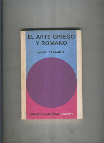 Biblioteca General Salvat numero 082: El arte Griego y Romano