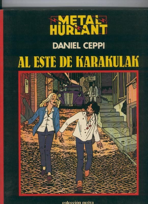 Negra numero 04: Al este de Karakulak