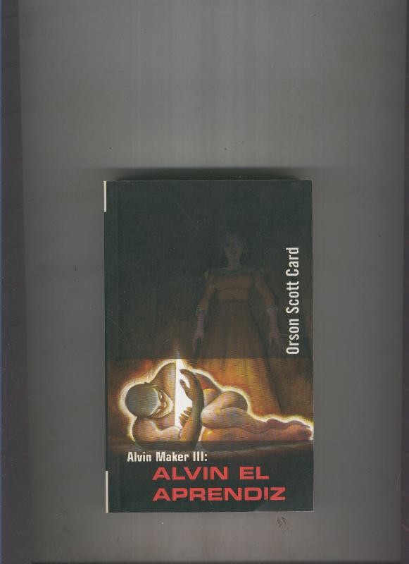 Alvin Maker III: Alvin el aprendiz