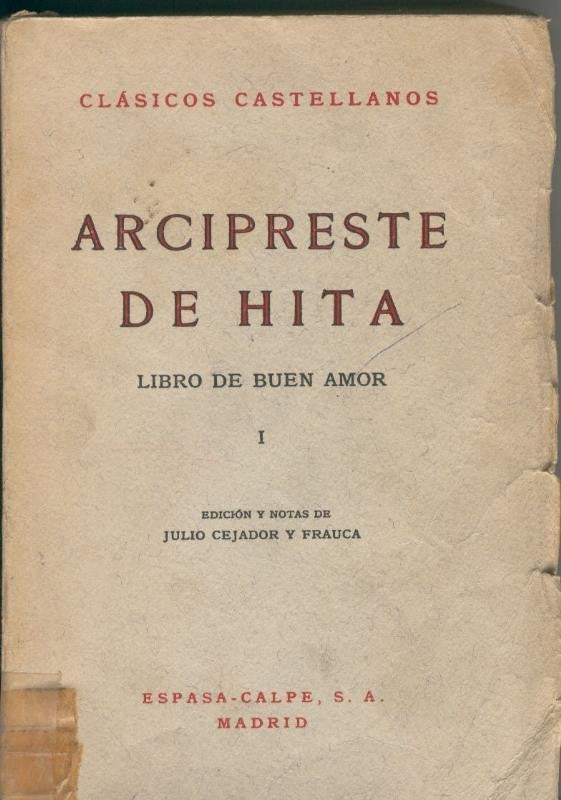 Clasicos Castellanos numero 014: Libro de Buen Amor Tomo I