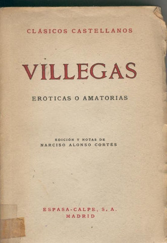 Clasicos Castellanos numero 021: Eroticas o amatorias