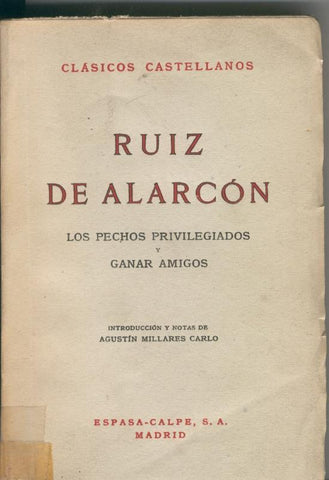 Clasicos Castellanos numero 147: Los pechos privilegiados y Ganar amigos
