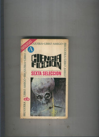 Ciencia Ficcion sexta seleccion
