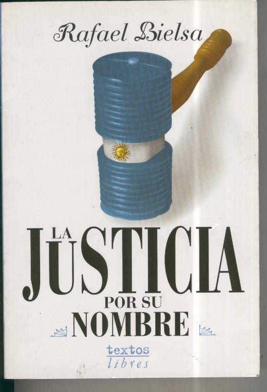 Textos Libres: La justicia por su nombre