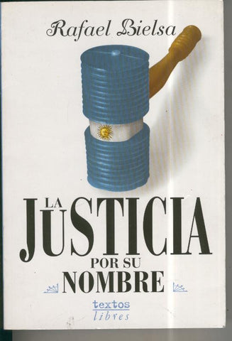 Textos Libres: La justicia por su nombre