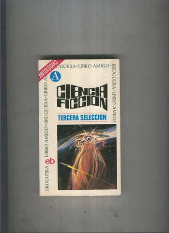 Ciencia Ficcion tercera seleccion