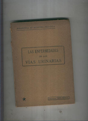 Las enfermedades de las vias urinarias