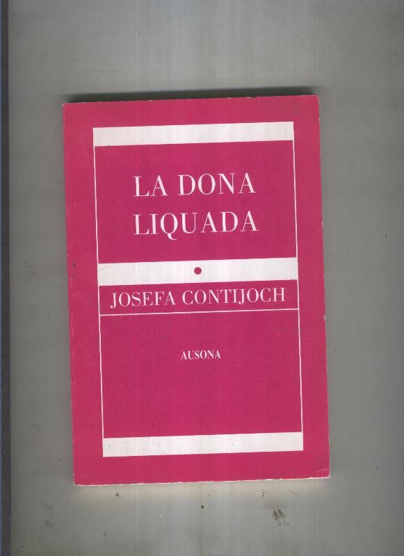 La dona liquada