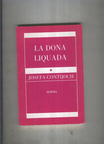 La dona liquada