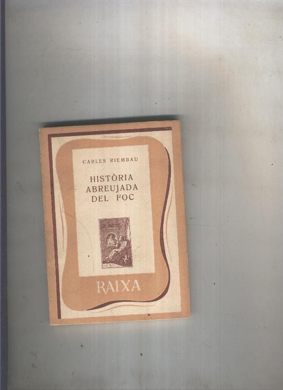 Historia abreujada del foc