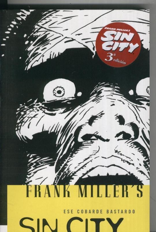 Sin city volumen 04: Ese cobarde bastardo