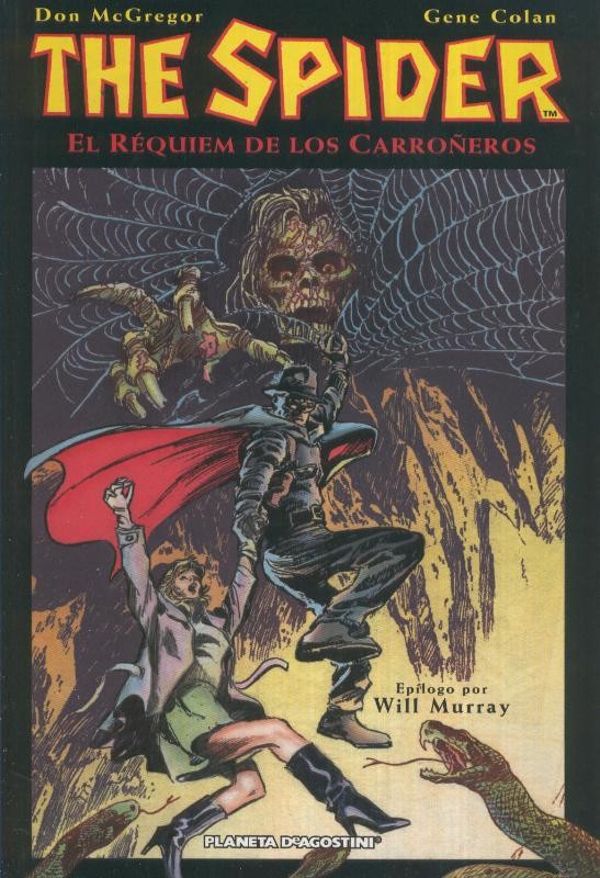 The Spider: el requiem de los carroñeros