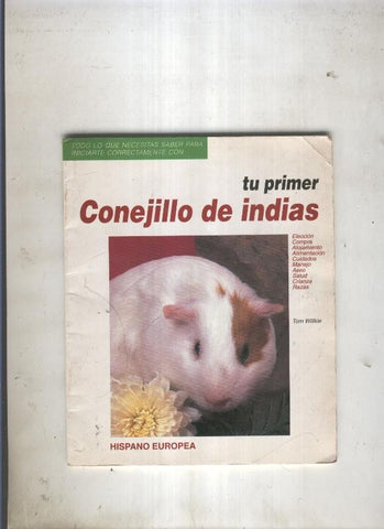 Tu primer conejillo de indias