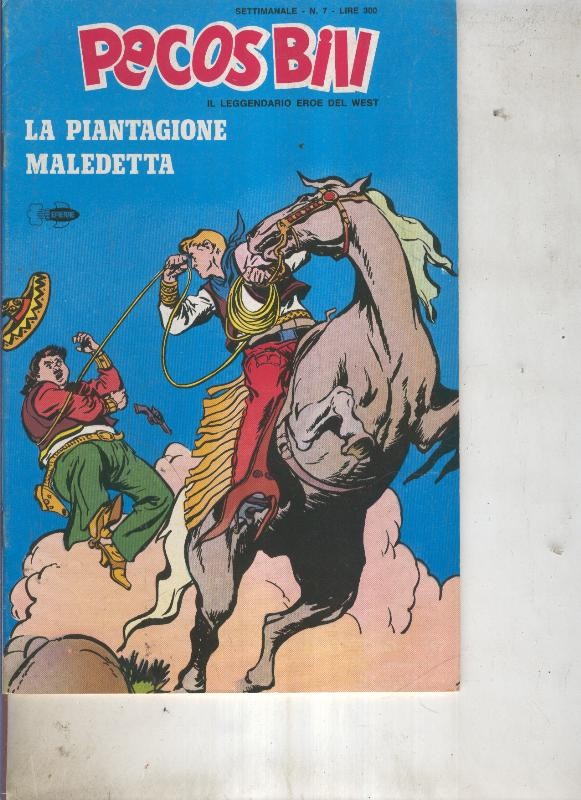 Pecos Bill numero 07 La piantagione maledetta