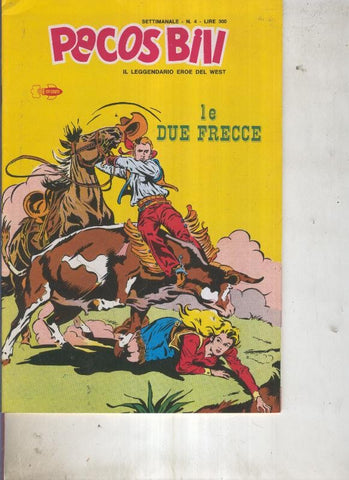 Pecos Bill numero 04 Le due frecce