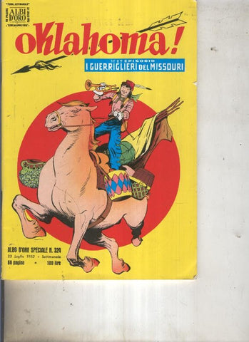 Oklahoma numero 01 y 02 I guerriglieri del missouri