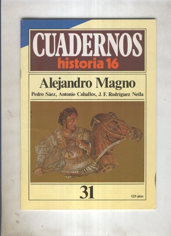 Cuadernos Historia 16 numero 031:Alejandro Magno 