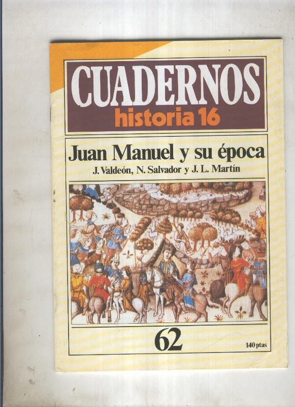 Cuadernos Historia 16 numero 062: Juan Manuel y su epoca 