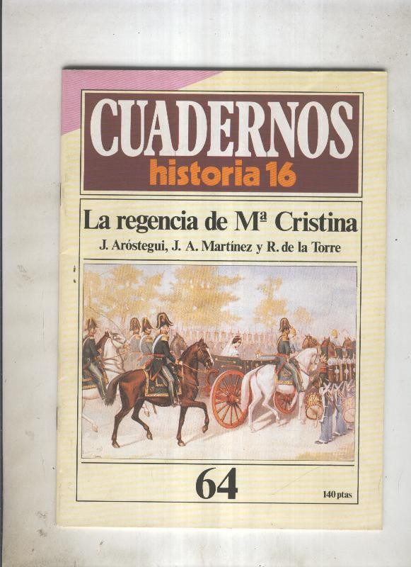 Cuadernos Historia 16 numero 064:La regencia de m Cristina 