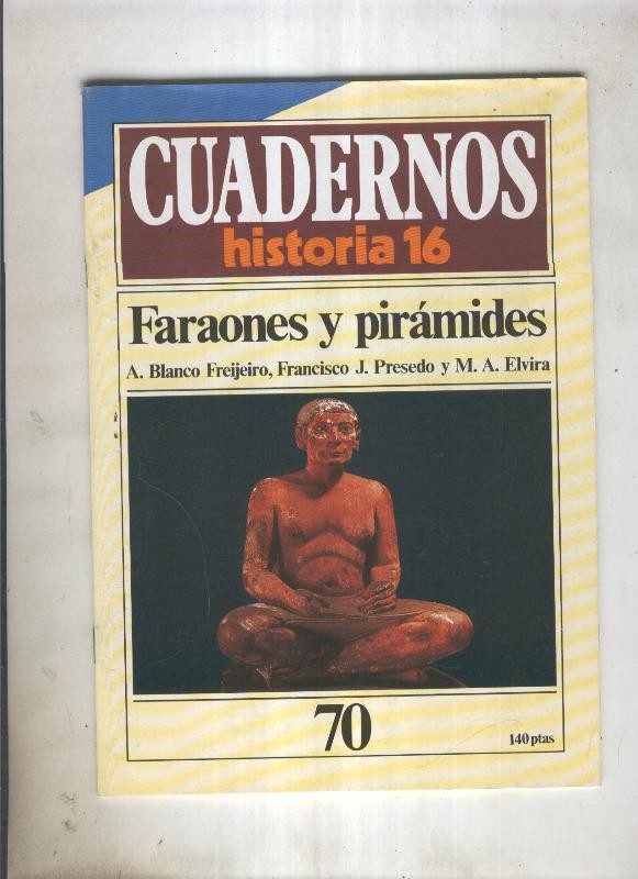 Cuadernos Historia 16 numero 070:Faraones y piramides 