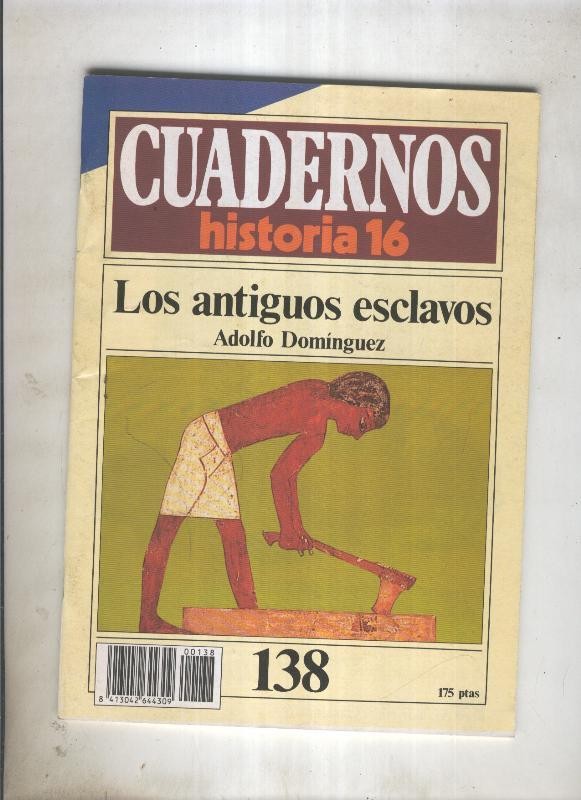 Cuadernos Historia 16 numero 138:Los antiguos esclavos 