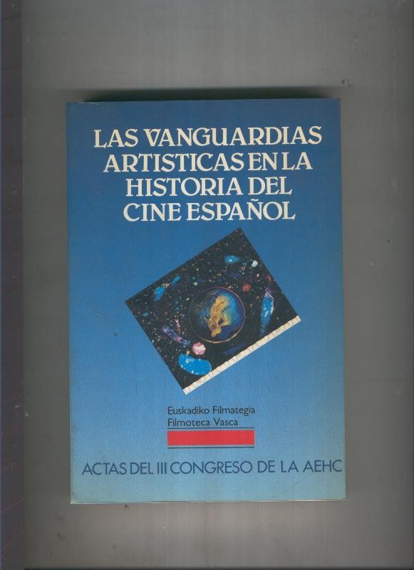 Las Vanguardias artisticas en la Historia del Cine Español