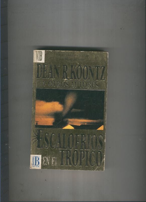 Escalofrios en el tropico