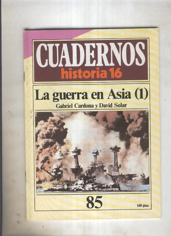 Cuadernos Historia 16 numero 85:La guerra en Asia(1)