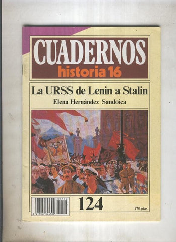 Cuadernos Historia 16 numero 124:La URSS de Lenin a Stalin 