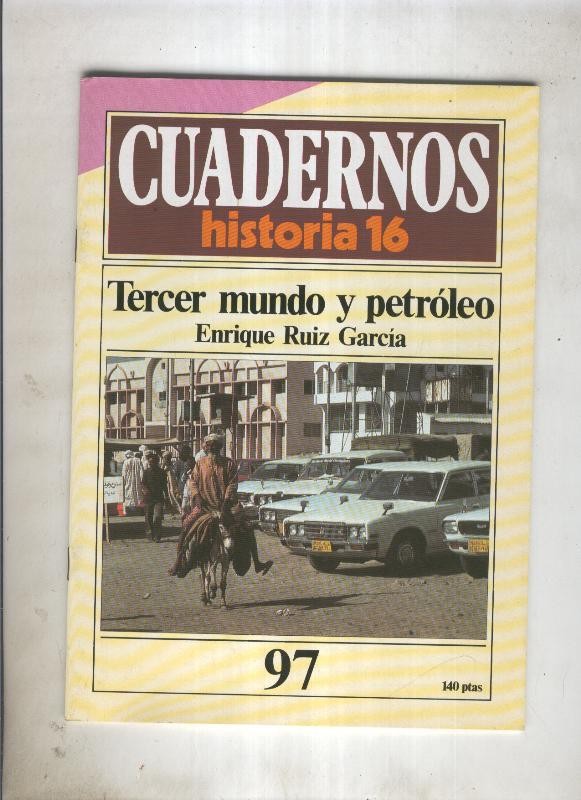 Cuadernos Historia 16 numero 97:Tercer mundo y petroleo