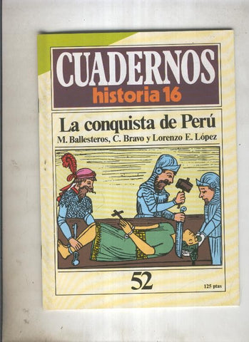 Cuadernos Historia 16 numero 052:La conquista de Peru 