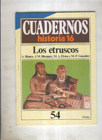Cuadernos Historia 16 numero 054:Los etruscos 