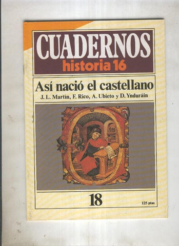 Cuadernos Historia 16 numero 018:Asi Nacio el Castellano 