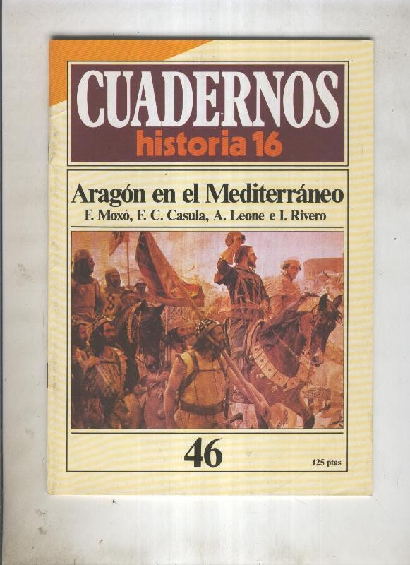 Cuadernos Historia 16 numero 046: Aragon en el Mediterraneo 