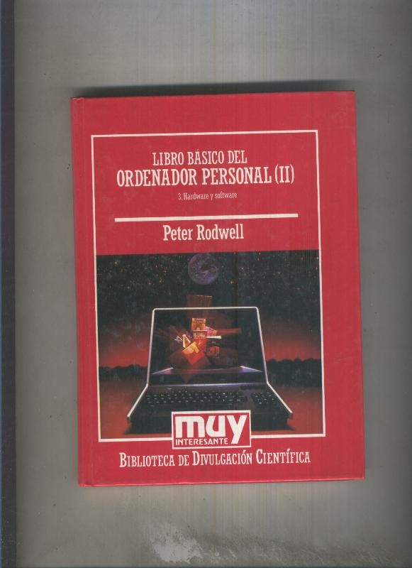 Muy Interesante Biblioteca de Divulgacion Cientifica numero 071: Libro basico del ordenador personal. Tomos II