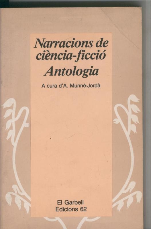 El Garbell numero 018: Narracions de ciencia ficcio. Antologia