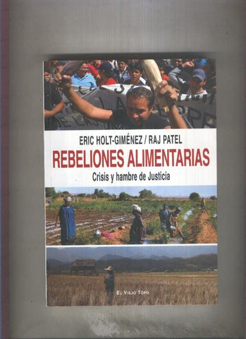 Rebeliones alimentarias: crisis y hambre de justicia